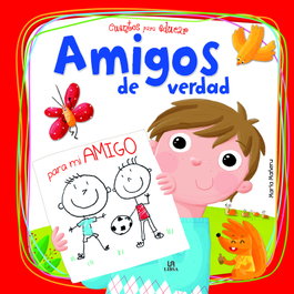 Libsa, Amigos de verdad - Cuentos para educar