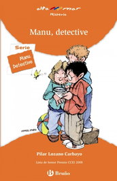Manu, detective - Pilar Lozano Carbayo