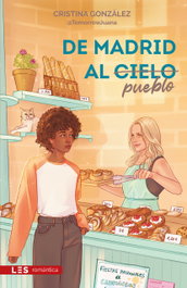De Madrid al pueblo, Cristina González @TomorrowJuana - LES Editorial