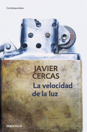 La velocidad de la luz, Javier Cercas - DEBOLSILLO