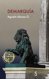 Demarquía, Agustín Alonso G. - SILEX