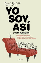 ZENITH, YO SOY ASÍ (Y YA NO ME IMPORTA), Tomás Navarro; Fernando Trías de Bes - ZENITH