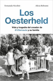 Los Oesterheld, Fernanda Nicolini - ROCA EDITORIAL