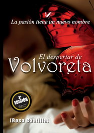 ANGELS FORTUNE, El despertar de Volvoreta - Rosa Castilla Diáz-Maroto