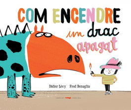 Libros del Zorro Rojo, Com encendre un drac apagat