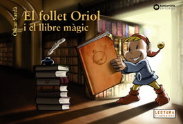 BARCANOVA, EL FOLLET ORIOL I EL LLIBRE MÀGIC, Òscar Sardà - SOPA DE CONTES