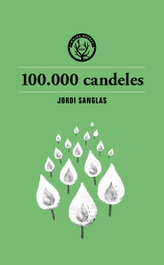 100.000 candeles, Jordi Sanglas - MALES HERBES