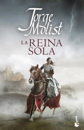 La reina sola, Jorge Molist - BOOKET