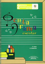 Pentagrama escolar 2 ciclo inicial, Carme Amat y Anna Casanova - BOILEAU