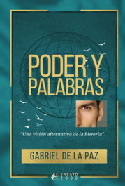 EDITORIAL ADARVE, Poder y palabras - EDITORIAL ADARVE