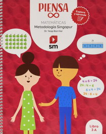 SM, MATEMÁTICAS 3ºPRIMARIA. LIBRO. PIENSA INFINITO. PROYECTO SINGAPUR - SM