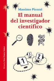 EL MANUAL DEL INVESTIGADOR CIENTÍFICO, Massimo Picozzi - SIRUELA
