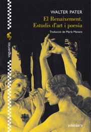 Renaixement, estudis d'art i poesia, Walter Pater - ADESIARA