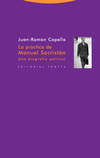 Practica de Manuel Sacristan, Juan Ramón Capella - TROTTA EDITORIAL