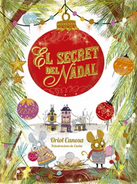EL SECRET DEL NADAL, Oriol Canosa - LA GALERA