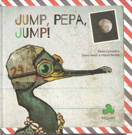 TRIQUETA VERDE, Jump, Pepa, jump! (ENG)