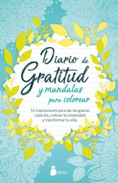 Diario de Gratitud y Mandalas para Colorear, Sirio Press - SIRIO EDITORIAL