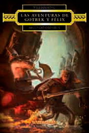 TIMUN MAS, LAS AVENTURAS DE GOTREK Y FELIX II, WILLIAM KING