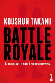 BATTLE ROYALE, Koushun Takami - Booket