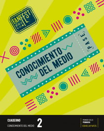 EDELVIVES, Cuaderno Conocimiento Medio 2ºEP 23 Fanfest - EDELVIVES