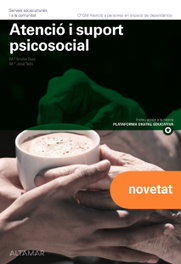ALTAMAR EDITORIAL, Atenció i suport psicosocial. Nova edició, M. E. Díaz, M. J. Tello - ALTAMAR EDITORIAL