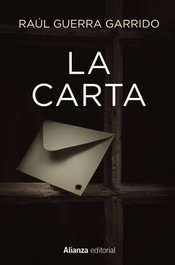 La carta, Raúl Guerra Garrido - ALIANZA