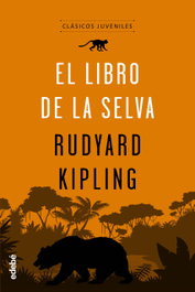 El libro de la selva, Rudyard Kipling - EDEBE