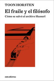 El fraile y el filósofo, Toon Horsten - CIELO ELECTRICO
