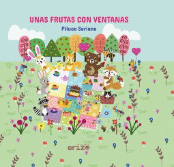 ERIZO BLANCO, Unas frutas con ventanas - Piluca Soriano