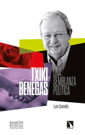 Txiki Benegas (Investigación y Debate), Luis Castells - CATARATA