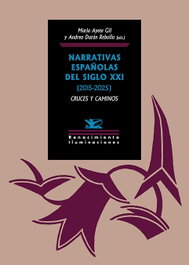 Narrativas españolas del siglo XXI (2015-2025): cruces y caminos, RENACIMIENTO EDITORIAL