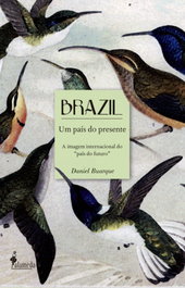 Brazil um país do presente, Daniel Buarque - ALAMEDA