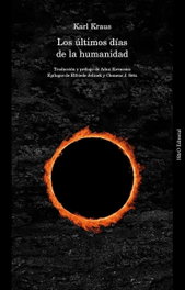 Los últimos días de la humanidad, Karl Kraus - HURTADO & ORTEGA (H&O)