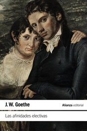 ALIANZA, Las afinidades electivas, Johann Wolfgang von Goethe - ALIANZA