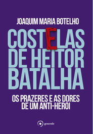 Costelas de Heitor Batalha, Joaquim Maria Botelho - EVORA