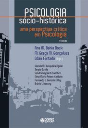 Psicologia sócio-histórica: uma perspectiva crítica em Psico, Ana Mercês Bahia Bock - CORTEZ EDITORA