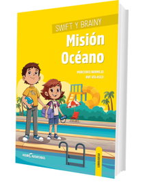 SENTIR, Swift y Brainy. Misión Océano - Mercedes Bermejo