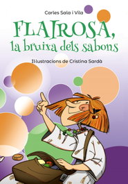 Flairosa, la bruixa dels sabons, Carles Sala Vila - BARCANOVA