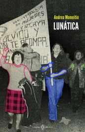 Lunática, Andrea Momoitio - LIBROS DEL K.O