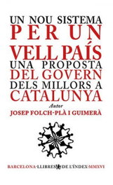 Un nou sistema per un vell país, Josep Folch-plà I Guimerà - LLIBRES DE L'INDEX