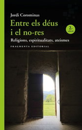 Entre els déus i el no-res, Jordi Corominas - FRAGMENTA