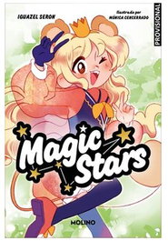 Penguin Random House Grupo Editorial, S.A.U. Magic Stars 02 Caos en el Cole