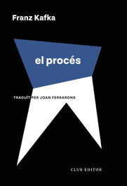 El procés, Franz Kafka - CLUB EDITOR
