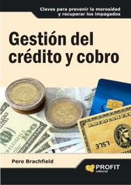 PROFIT, Gestion Del Credito Y Cobro, Brachfield - PROFIT