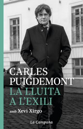 La lluita a l'exili, Carles Puigdemont - LA CAMPANA