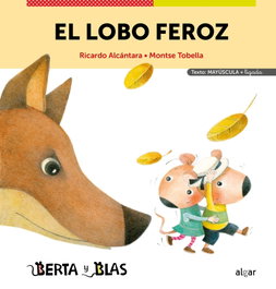 ALGAR EDITORIAL, El lobo feroz - Ricardo Alcantara