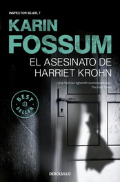 El asesinato de Harriet Krohn, Karim Fossum - DEBOLSILLO