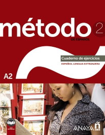 ANAYA, Método 2 de español (A2). Cuaderno de ejercicios (Ed. 2022) - Peláez Santamaría, Salvador