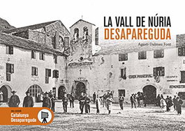 EFADOS, LA VALL DE NÚRIA DESAPAREGUDA, AGUSTÍ DALMAU FONT