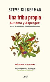UNA TRIBU PROPIA, Steve Silberman - ARIEL